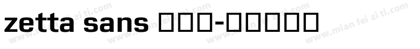 zetta sans 半粗体字体转换